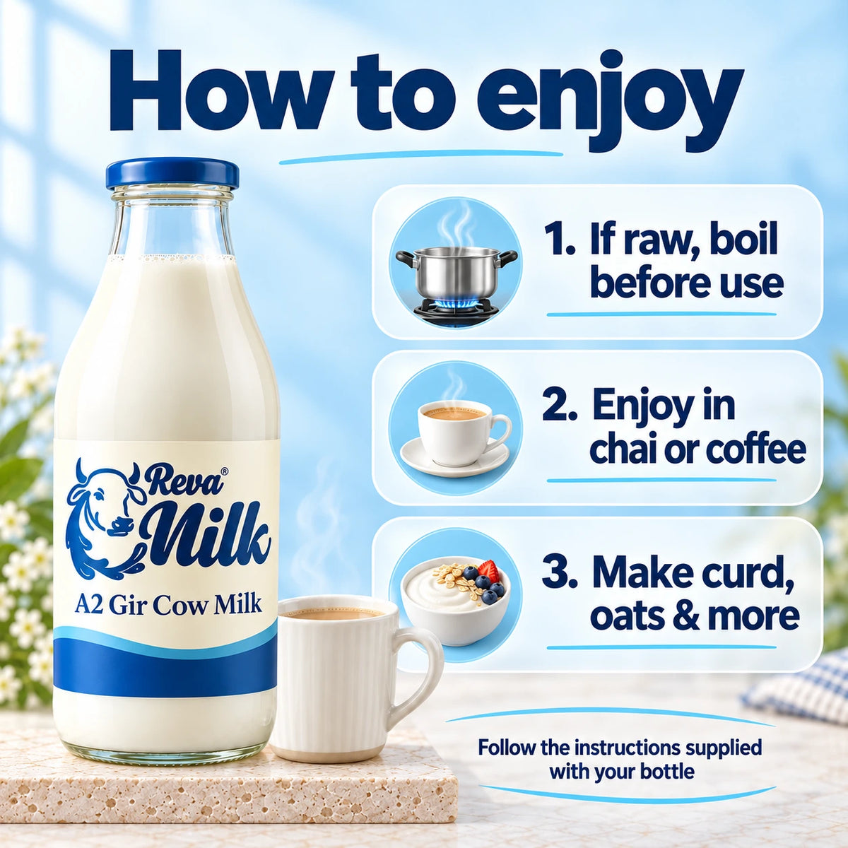 How to use A2 Milk: boil raw milk before use; enjoy in chai, coffee, curd and oats